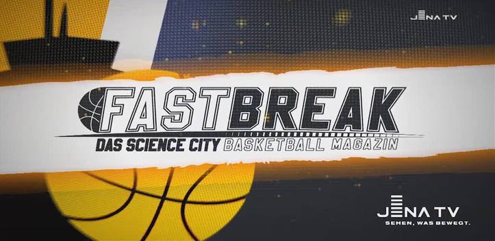 FASTBREAK - Das Science City Jena Fanmagazin - Folge 2