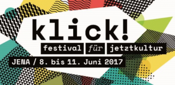 KLICK Festival für Jetztkultur im Juni