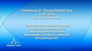 2. Stadtratssitzung am 17.07.2014, Fortsetzung