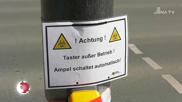 Ampelschaltung: Jena setzt in der Coronakrise Ampeltaster außer Betrieb
