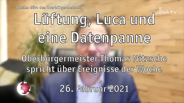 Video-Botschaft: Oberbürgermeister Thomas Nitzsche spricht über Luftreinigung, Luca-App und Datenschutzpanne