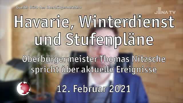 Video-Botschaft: Oberbürgermeister Thomas Nitzsche spricht über Havarie, Winterdienst und Corona