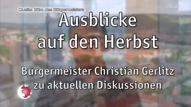 Neues Wochen-Video: Bürgermeister Christian Gerlitz über Klima, Energiesparen und KulturArena-Perspektiven
