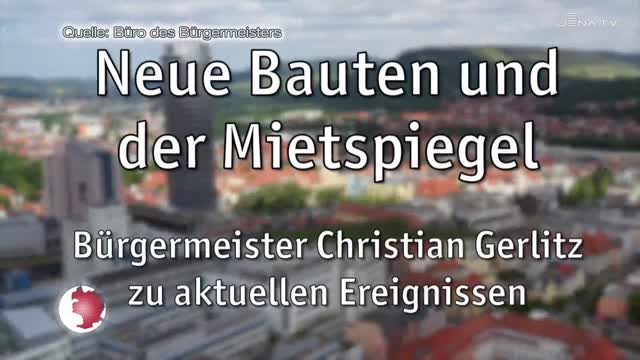 Woche bilanziert: In Vertretung des Oberbürgermeisters spricht Bürgermeister Christian Gerlitz