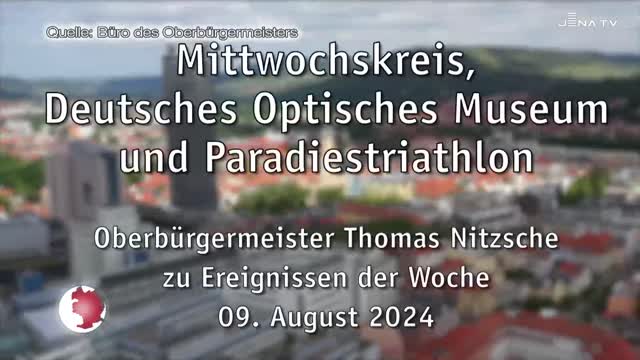 Wochenrückblick – Oberbürgermeister Dr. Thomas Nitzsche spricht über die letzte Woche