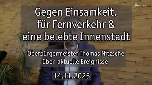 Wochenrückblick – Oberbürgermeister Dr. Thomas Nitzsche spricht über die letzte Woche