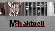 M4 Aktuell