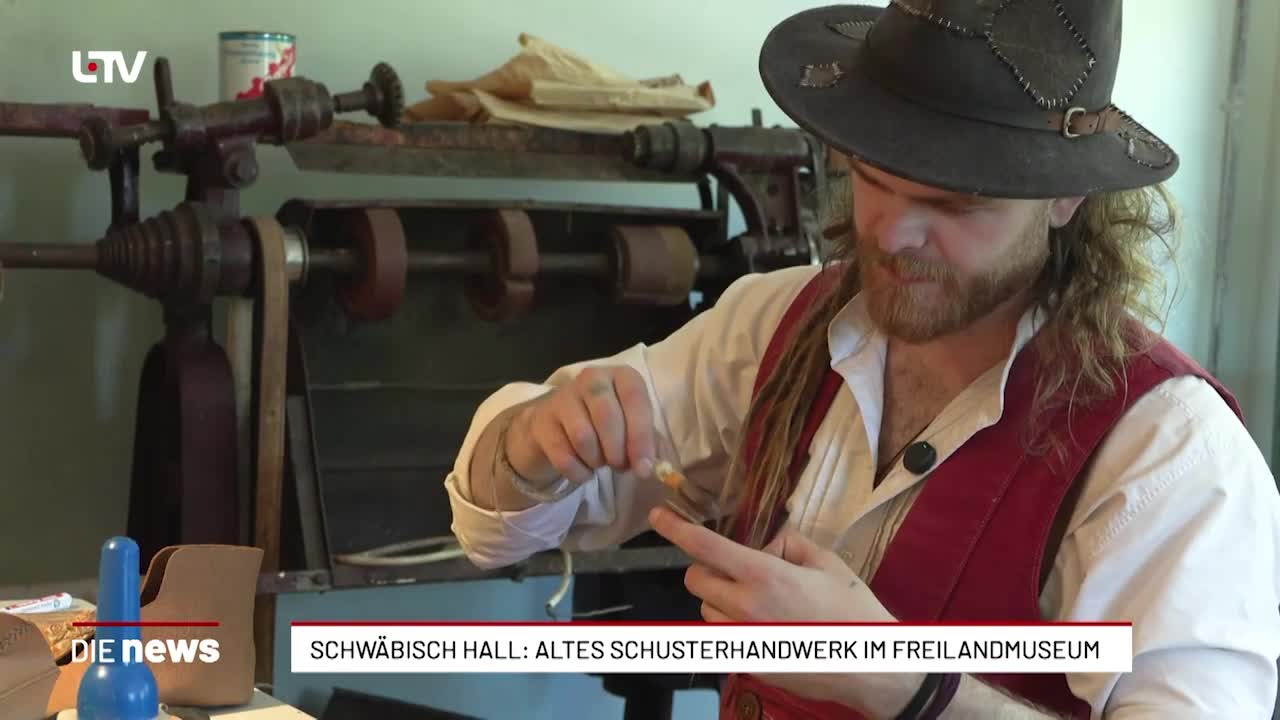 Schwäbisch Hall: Altes Schusterhandwerk im Freilandmuseum