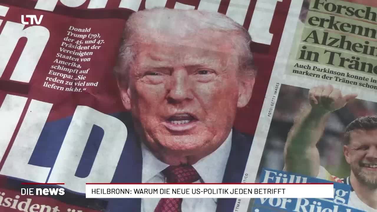 Heilbronn: Warum die neue US-Politik jeden betrifft