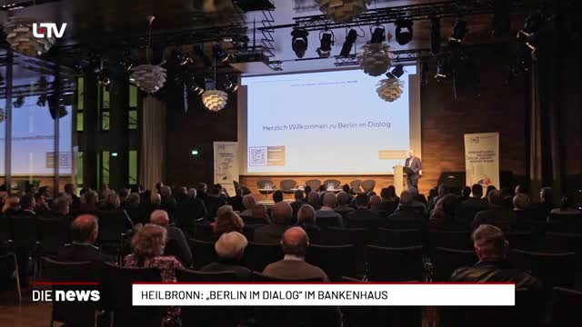 Heilbronn: „Berliner Dialog" im Bankenhaus