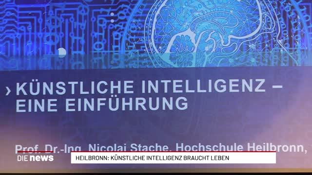 Heilbronn: Künstliche Intelligenz braucht Leben