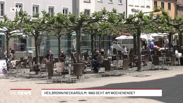 Heilbronn/Neckarsulm: Was geht am Wochenende?