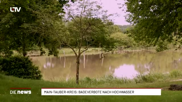 Main-Tauber-Kreis: Badeverbote nach Hochwasser