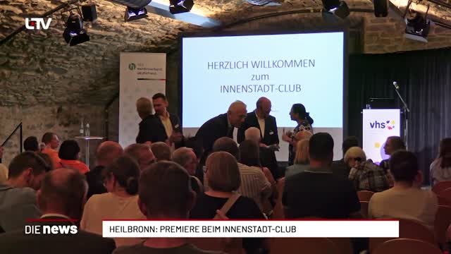 Heilbronn: Premiere beim Innenstadt-Club
