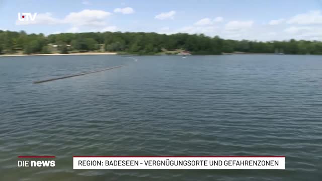 Region: Badeseen - Vergnügungsorte und Gefahrenzonen