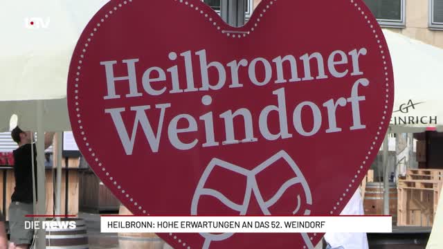 Heilbronn: Hohe Erwartungen an das 52. Weindorf 