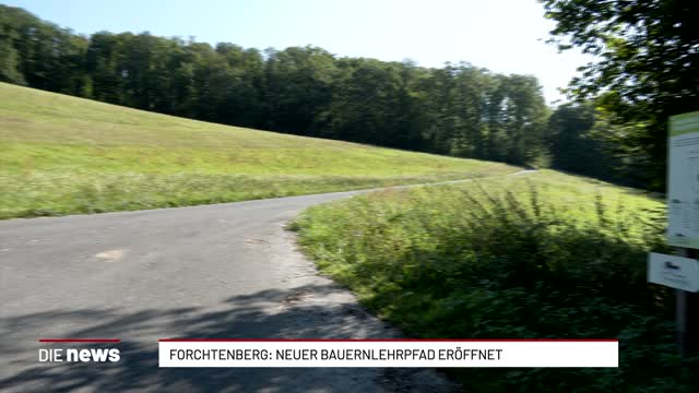 Forchtenberg: Neuer Bauernlehrpfad eröffnet