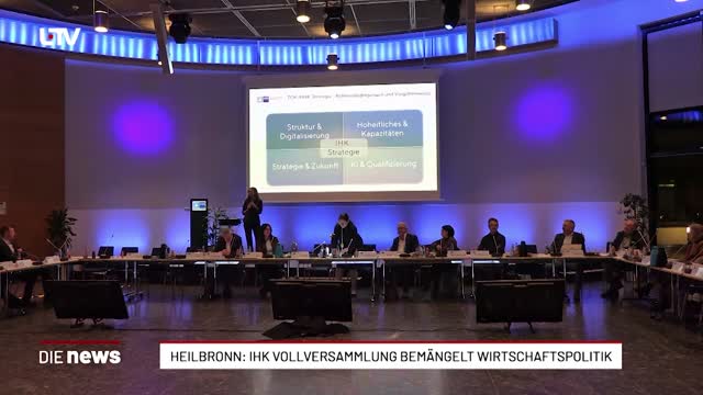 Heilbronn-Franken: IHK Vollversammlung bemängelt Wirtschaftspolitik