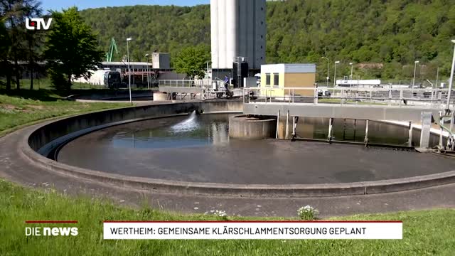 Wertheim: Gemeinsame Klärschlammentsorgung geplant 