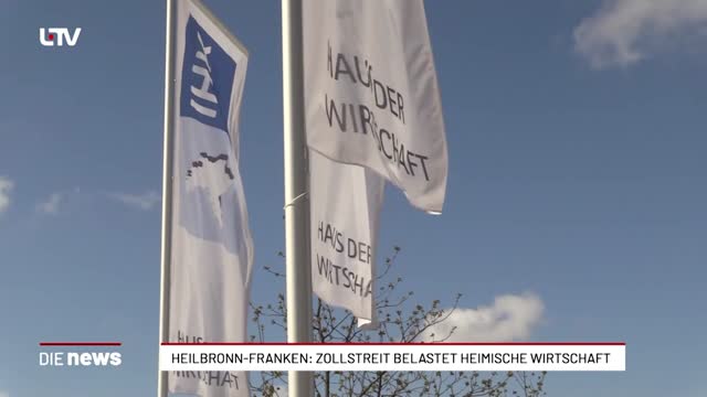 Heilbronn-Franken: Zollstreit belastet heimische Wirtschaft