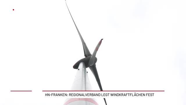HN-Franken: Regionalverband legt Windkraftflächen fest