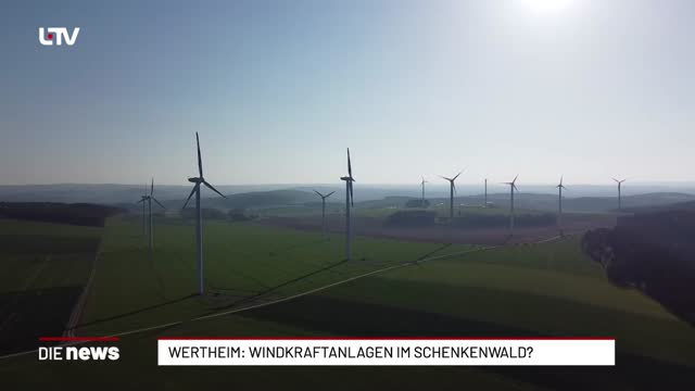 Wertheim: Windkraftanlagen im Schenkenwald? 